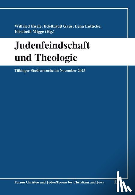  - Judenfeindschaft und Theologie