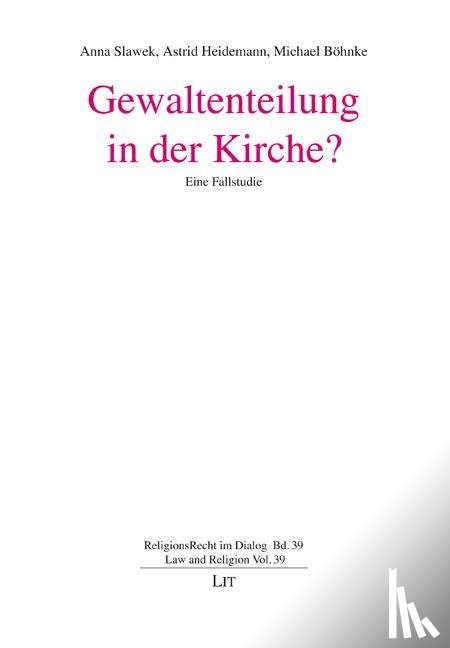  - Gewaltenteilung in der Kirche?