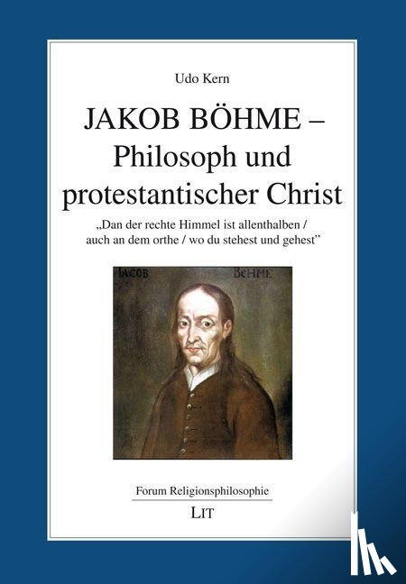 Kern, Udo - Jakob Böhme -Philosoph und protestantischer Christ