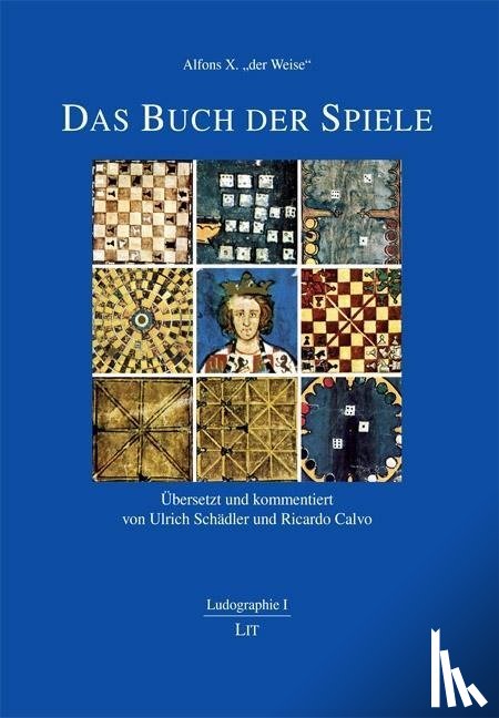  - Alfons X. "der Weise": Das Buch der Spiele