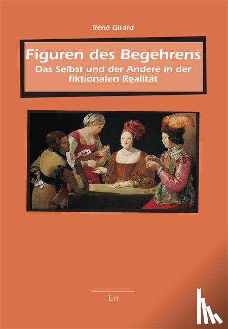 Girard, René - Figuren des Begehrens