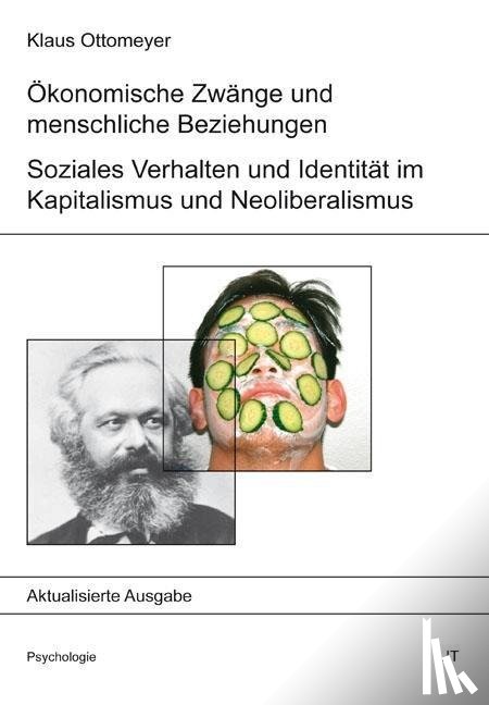 Ottomeyer, Klaus - Ökonomische Zwänge und menschliche Beziehungen
