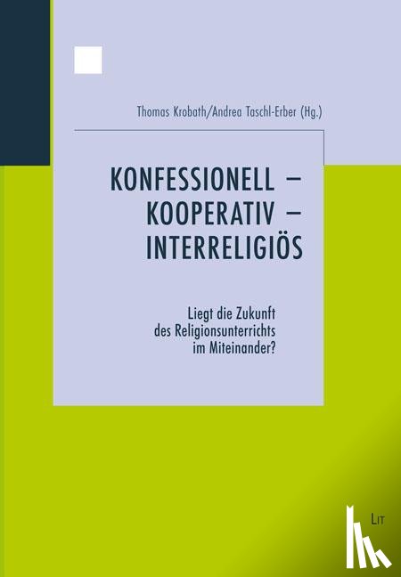  - Konfessionell - kooperativ - interreligiös