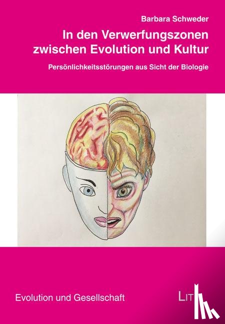 Schweder, Barbara - In den Verwerfungszonen zwischen Evolution und Kultur