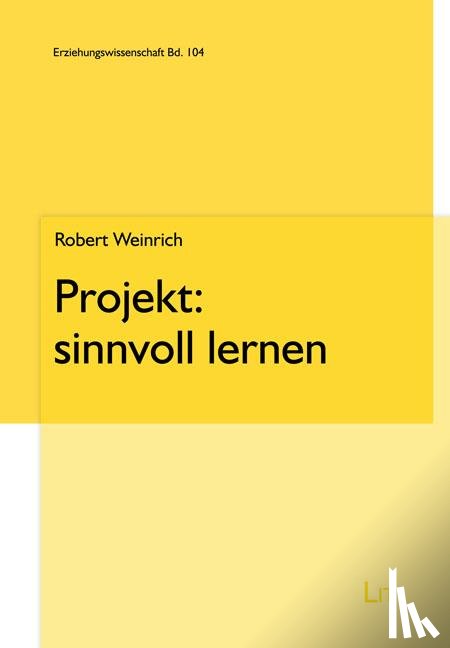 Weinrich, Robert - Projekt: sinnvoll lernen