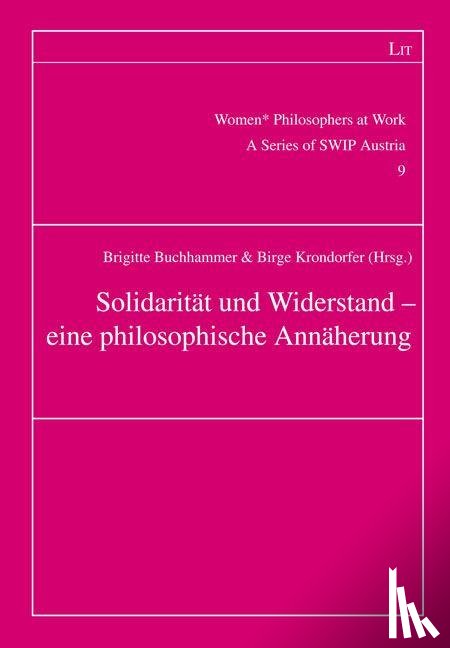  - Solidarität und Widerstand - eine philosophische Annäherung