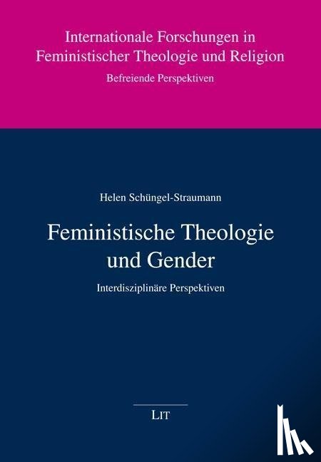 Schüngel-Straumann, Helen - Feministische Theologie und Gender