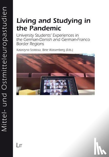 Stoklosa, Katarzyna, Wassenberg, Birte - Living and Studying in the Pandemic