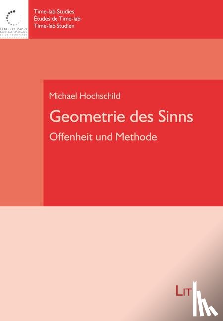 Hochschild, Michael - Geometrie des Sinns