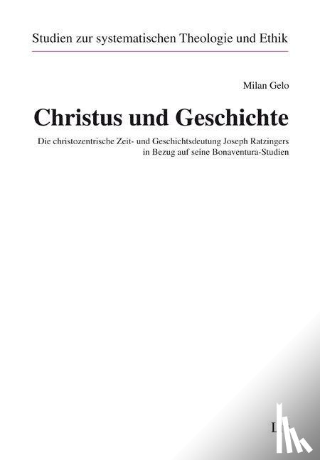 Gelo, Milan - Christus und Geschichte