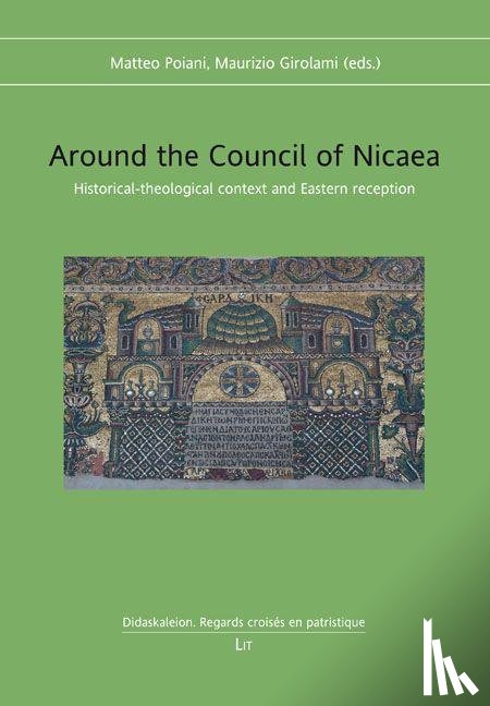  - Around the Council of Nicaea