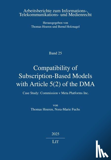  - Compatibility of Subscription-Based Models with Article 5(2) of the DMA