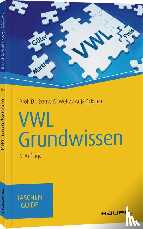 Weitz, Bernd O., Eckstein, Anja - VWL Grundwissen