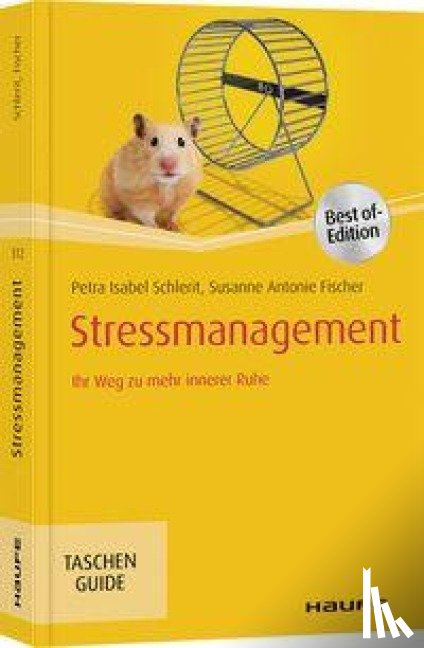 Schlerit, Petra Isabel, Fischer, Susanne Antonie - Stressmanagement