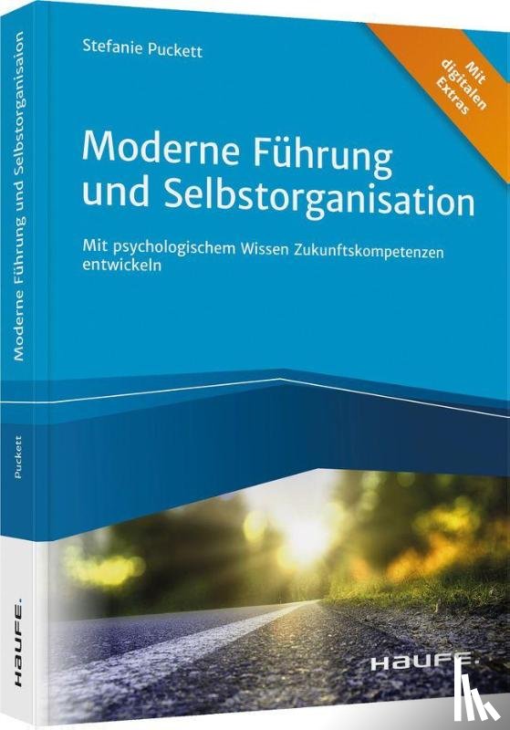 Puckett, Stefanie - Moderne Führung und Selbstorganisation