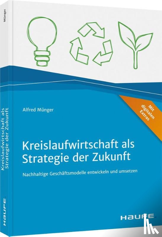 Münger, Alfred - Kreislaufwirtschaft als Strategie der Zukunft