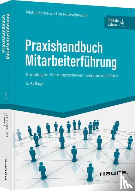 Lorenz, Michael, Rohrschneider, Uta - Praxishandbuch Mitarbeiterführung