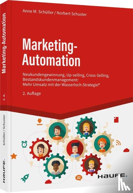 Schüller, Anne M., Schuster, Norbert - Marketing-Automation