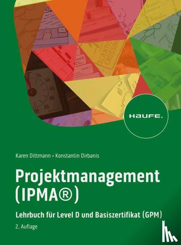 Dittmann, Karen, Dirbanis, Konstantin - Projektmanagement (IPMA®)
