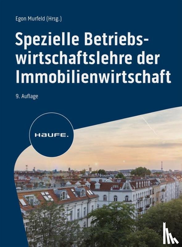  - Spezielle Betriebswirtschaftslehre der Immobilienwirtschaft
