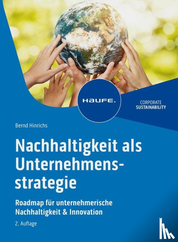 Hinrichs, Bernd - Nachhaltigkeit als Unternehmensstrategie