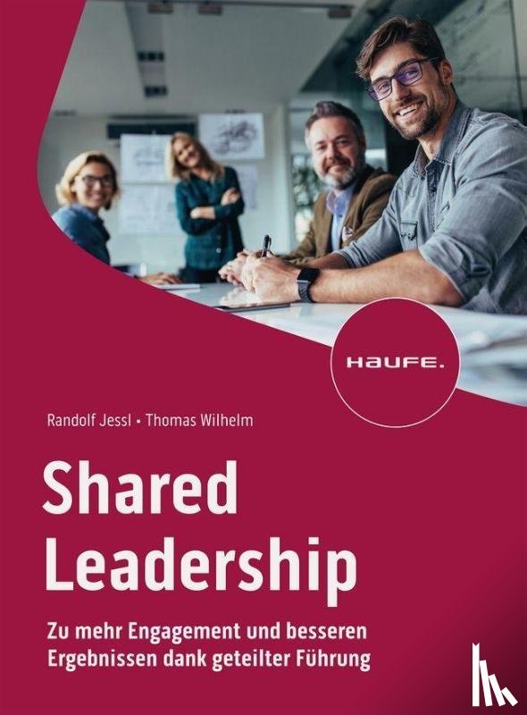 Jessl, Randolf, Wilhelm, Thomas - Shared Leadership