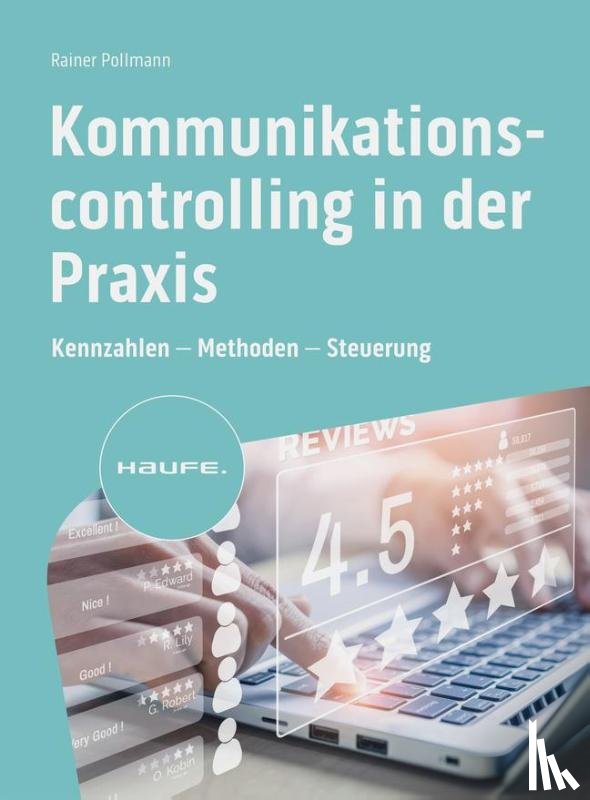 Pollmann, Rainer - Kommunikationscontrolling in der Praxis