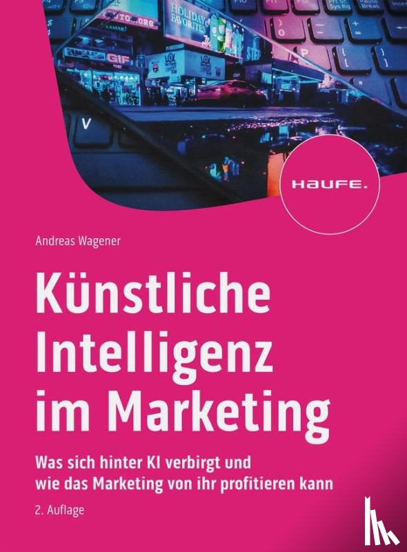 Wagener, Andreas - Künstliche Intelligenz im Marketing