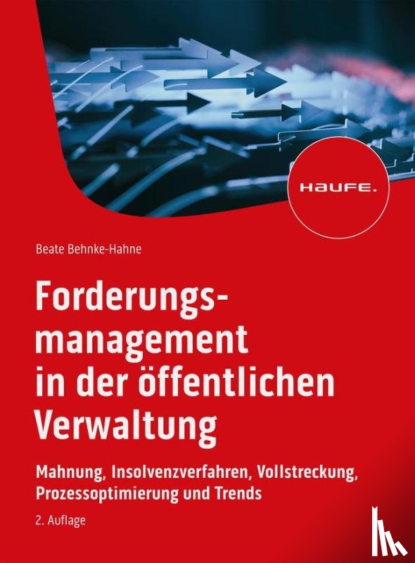 Behnke-Hahne, Beate - Forderungsmanagement in der öffentlichen Verwaltung