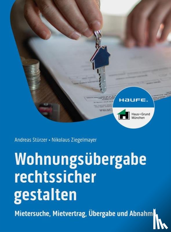 Stürzer, Andreas, Ziegelmayer, Nikolaus - Wohnungsübergabe rechtssicher gestalten