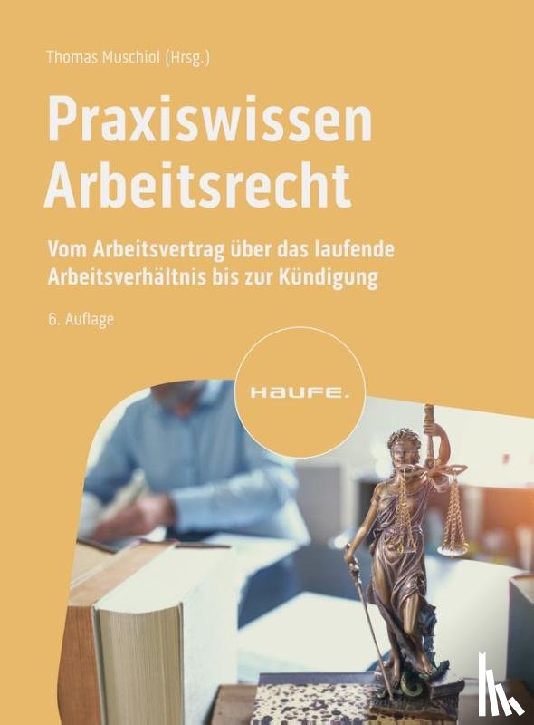  - Praxiswissen Arbeitsrecht