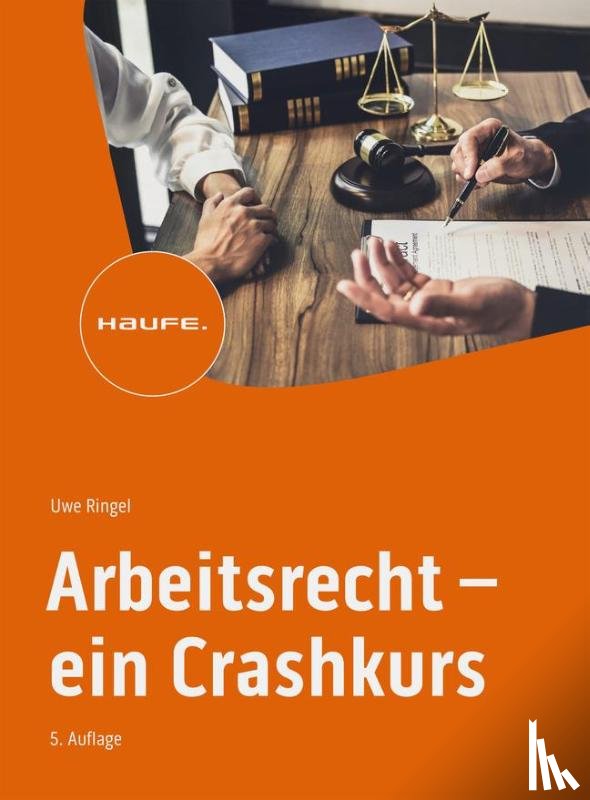 Ringel, Uwe - Arbeitsrecht - ein Crashkurs