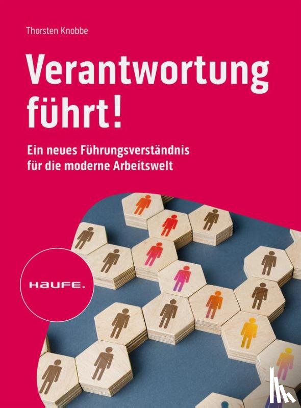 Knobbe, Thorsten - Verantwortung führt!