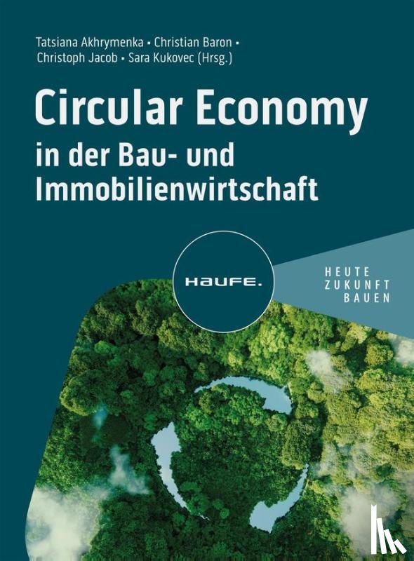  - Circular Economy in der Bau- und Immobilienwirtschaft
