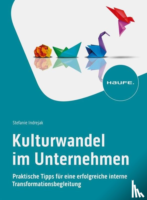 Indrejak, Stefanie - Kulturwandel im Unternehmen
