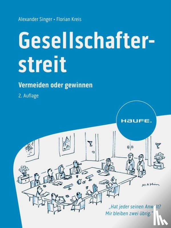 Kreis, Florian, Singer, Alexander - Gesellschafterstreit