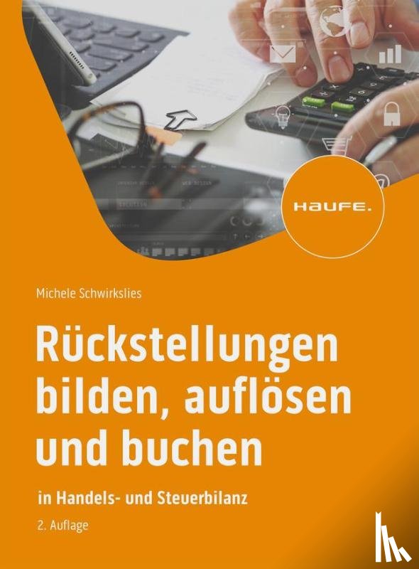 Schwirkslies, Michele - Rückstellungen bilden, auflösen und buchen