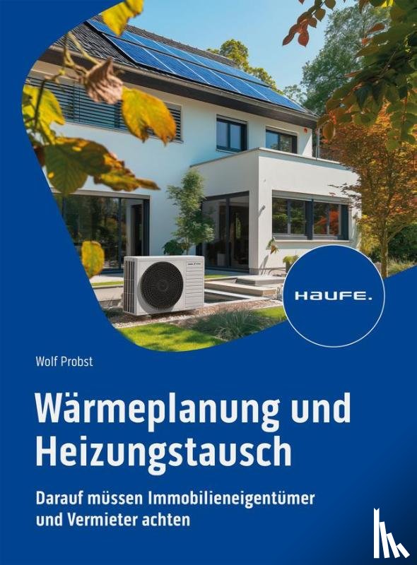 Probst, Wolf - Wärmeplanung und Heizungstausch