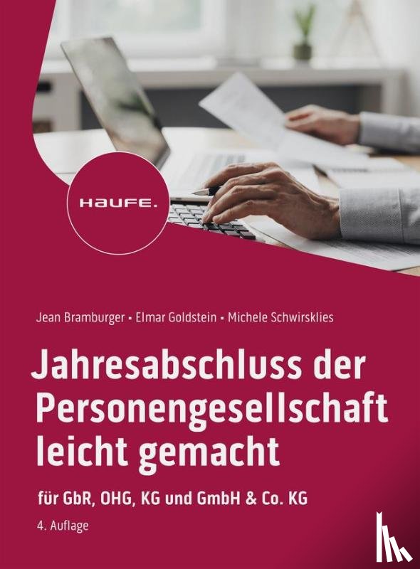 Bramburger-Schwirkslies, Jean, Goldstein, Elmar, Schwirkslies, Michele - Jahresabschluss der Personengesellschaft leicht gemacht