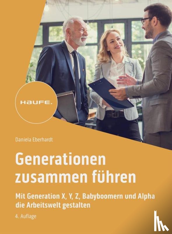 Eberhardt, Daniela - Generationen zusammen führen