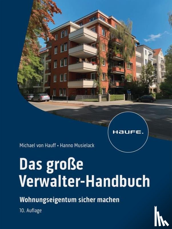 Hauff, Michael, Musielack, Hanno - Das große Verwalter-Handbuch