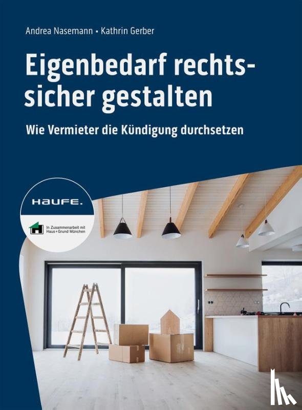 Nasemann, Andrea, Gerber, Kathrin - Eigenbedarf rechtssicher gestalten