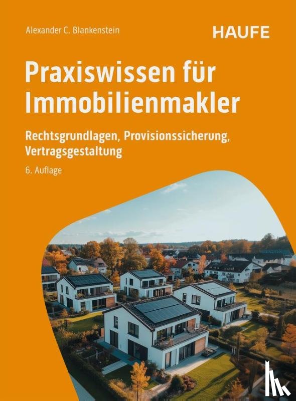 Blankenstein, Alexander C. - Praxiswissen für Immobilienmakler