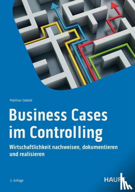 Siebold, Matthias - Business Cases im Controlling