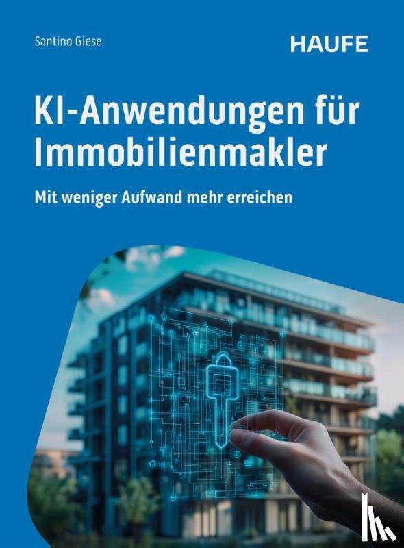 Giese, Santino - KI-Anwendungen für Immobilienmakler