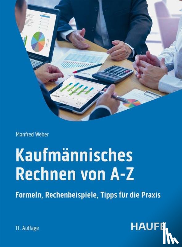 Weber, Manfred - Kaufmännisches Rechnen von A-Z