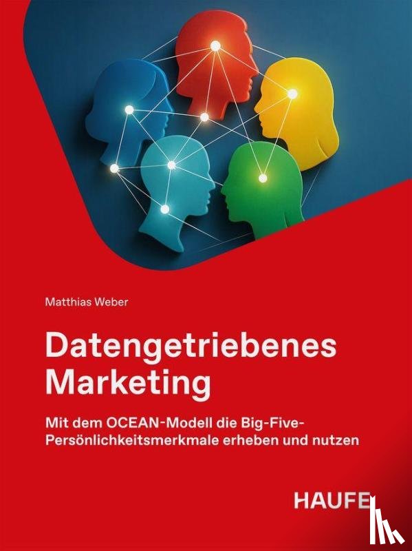 Weber, Matthias - Datengetriebenes Marketing