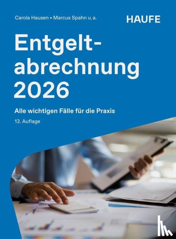 Hausen, Carola, Geiken, Manfred, Heidenreich, Jürgen, Janas, Harald - Entgeltabrechnung 2026