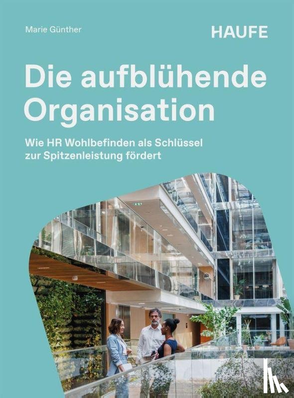 Günther, Marie - Architekten einer neuen Arbeitswelt