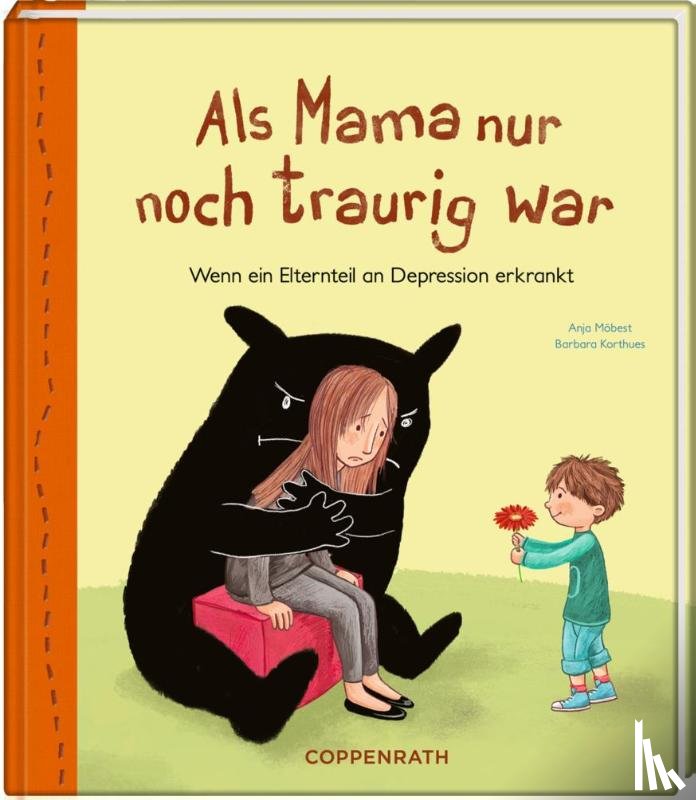 Möbest, Anja - Als Mama nur noch traurig war